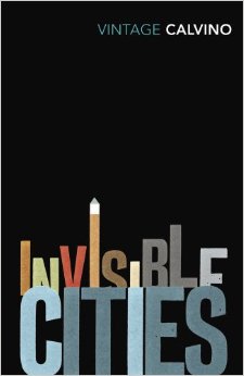 Italo Calvino's Invisible Cities